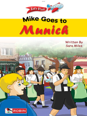 cover image of Mike Goes to Munich